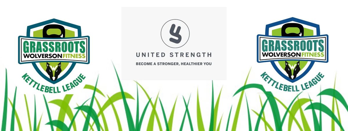 Grassroots @ United Strength