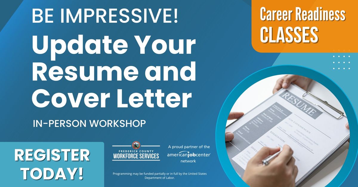 Be Impressive! Update Your Resume and Cover Letter
