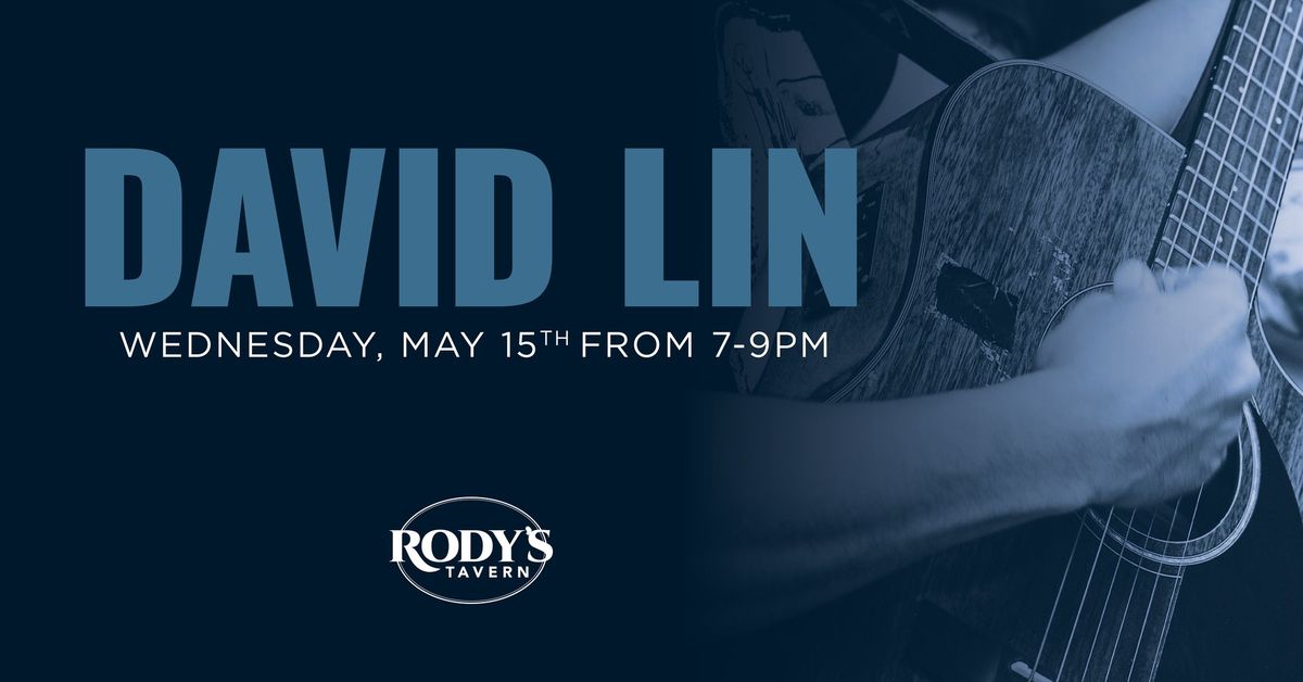 David Lin rocks Rody's! 