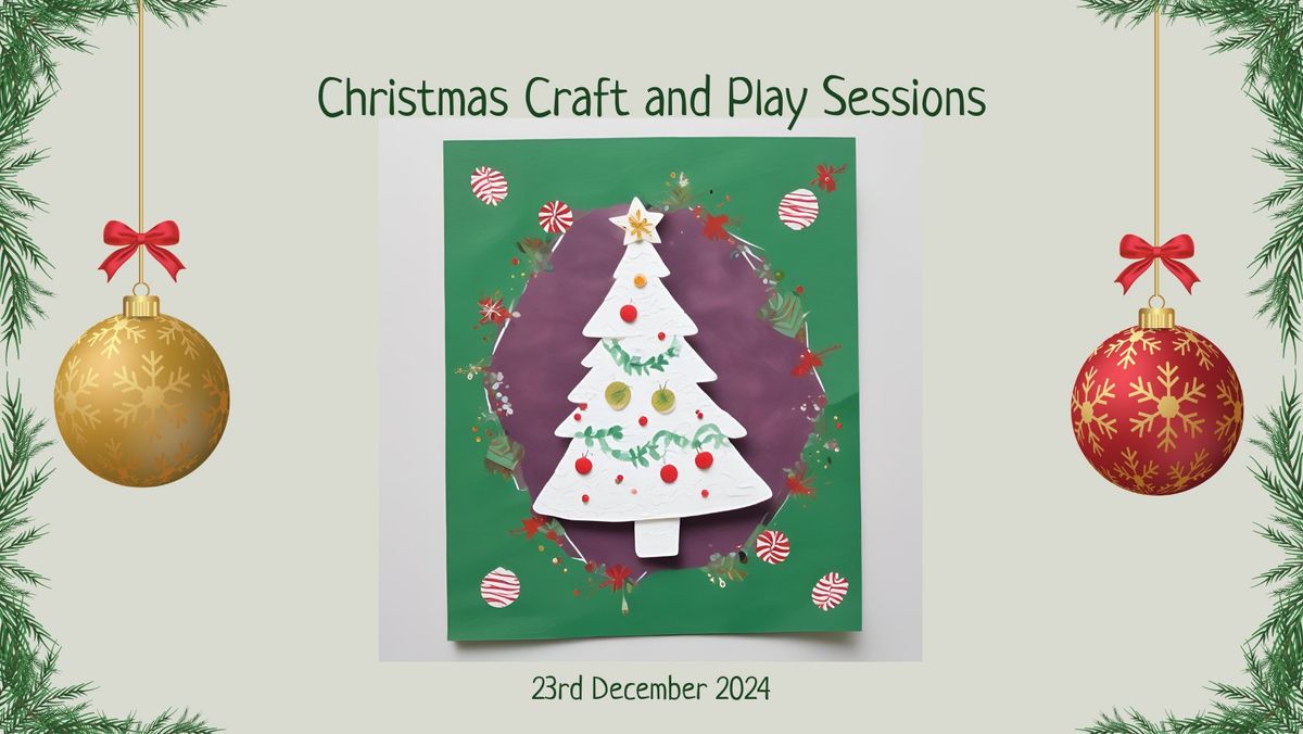 Christmas Craft and Play 