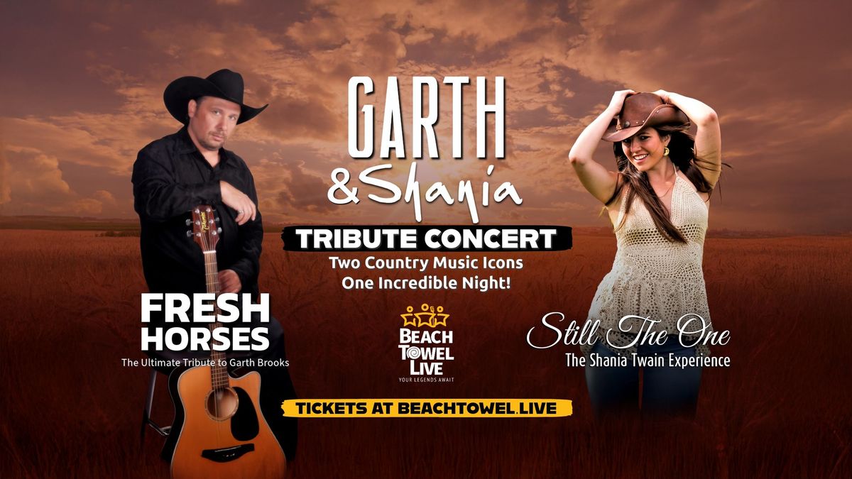 Garth & Shania Tribute Concert