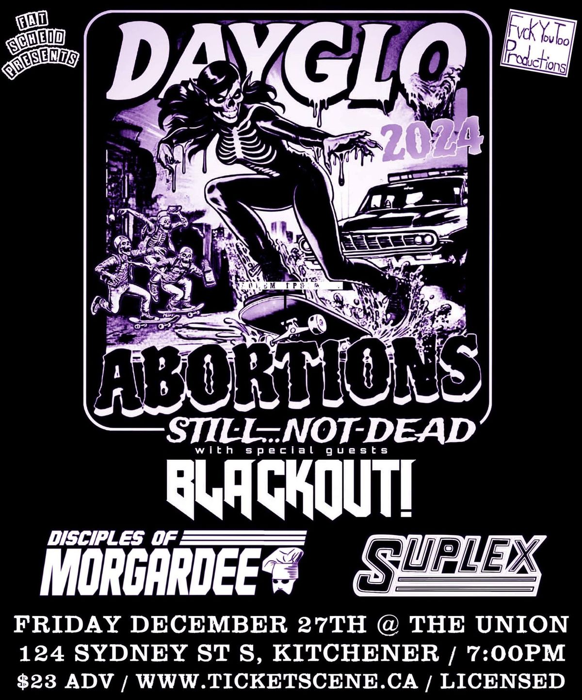 Dayglo Abortions in Kitchener - Fri Dec 27