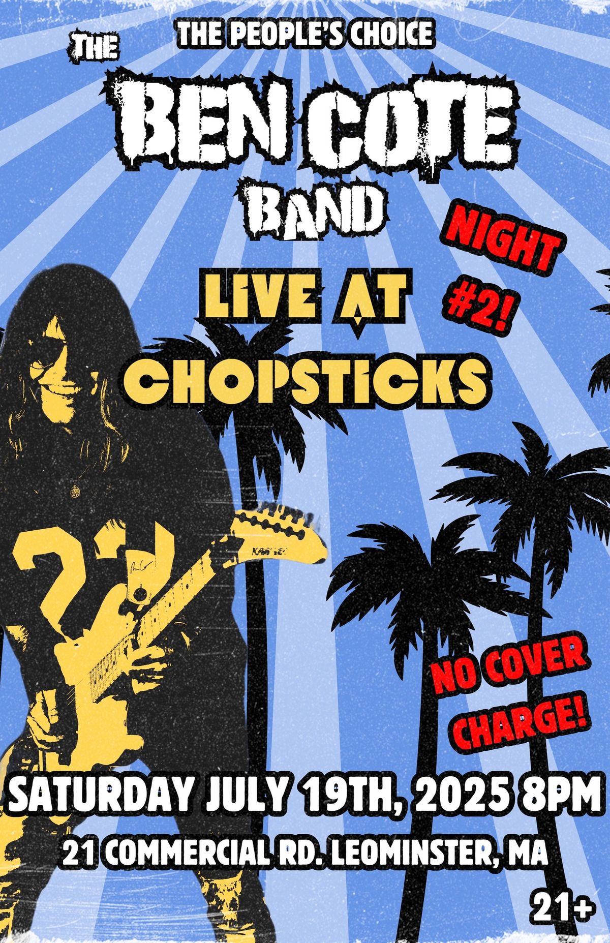 The Ben Cote Band @ Chopsticks (Night #2!)