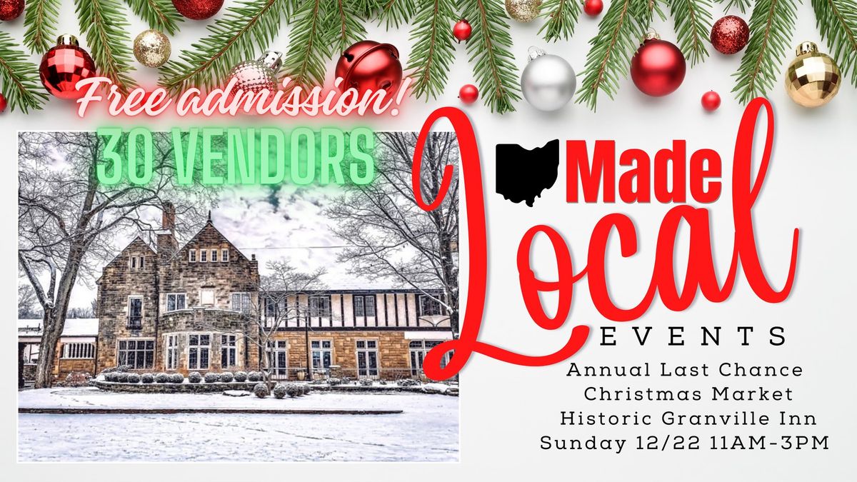 Last Chance Holiday Market - Granville Inn 