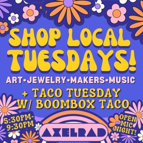 SHOP LOCAL TACO TUESDAYS 