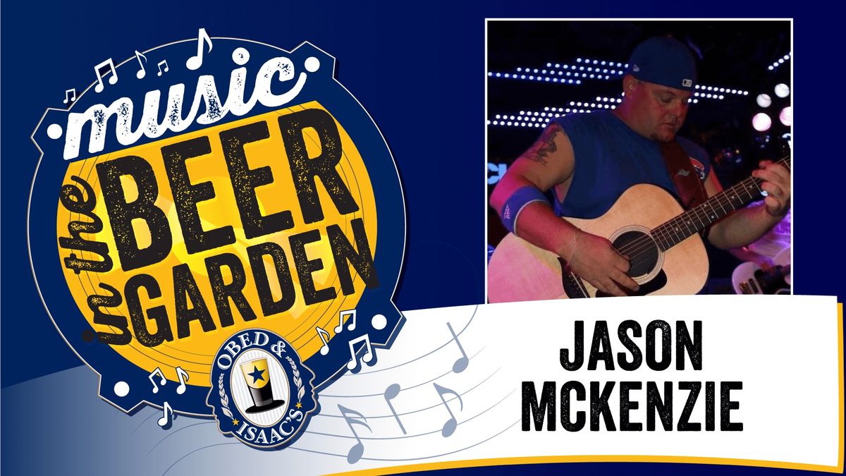 Jason McKenzie - Music in the Beer Garden 