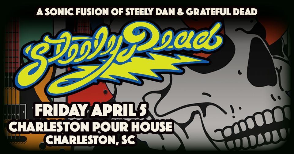 Steely Dead- A Sonic Fusion of The Grateful Dead & Steely at Charleston Pour House