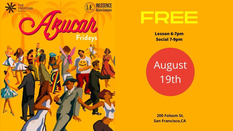 Azucar Fridays August edition FREE