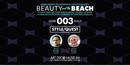 "Beauty and the Beach" Morris Lapidus : Style\/Quest - Lecture 3