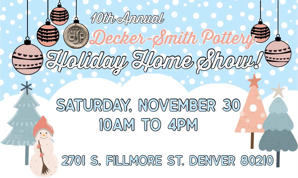 Decker-Smith Pottery Holiday Home Show