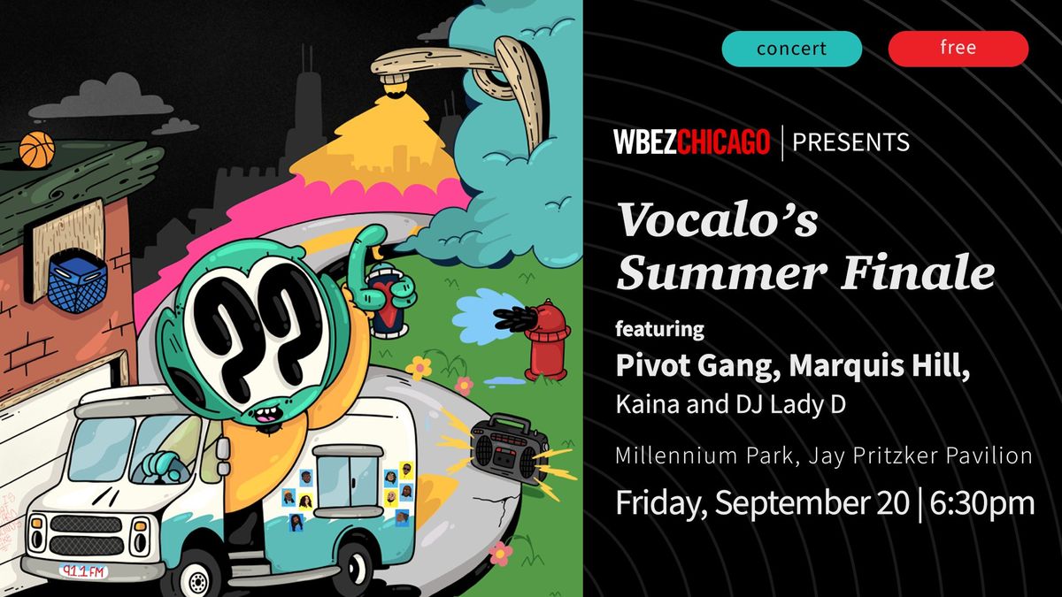 WBEZ Presents: Vocalo's Summer Finale