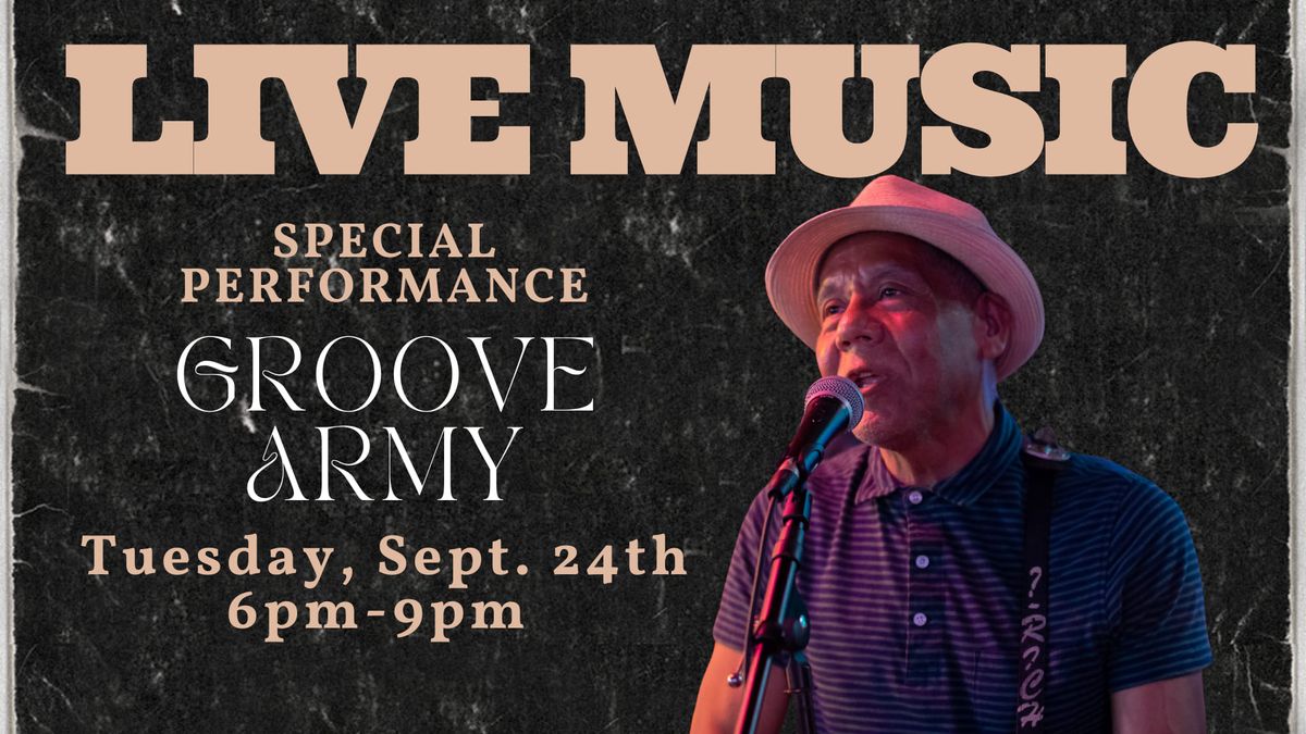 Live Music with Groove Army 