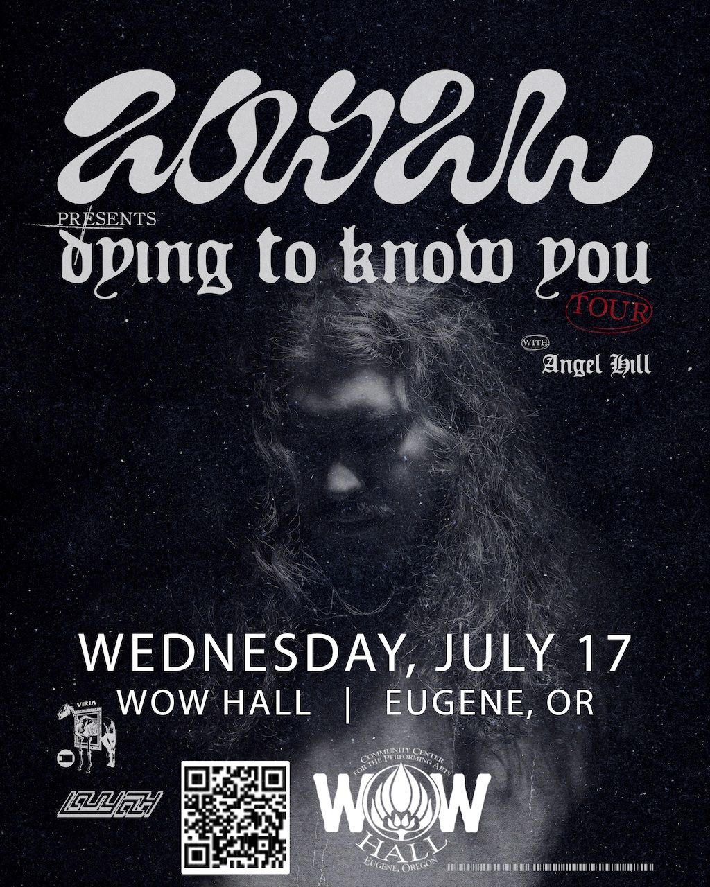 LOUYAH: Dying to Know You Tour with special guest Angel Hill at WOW Hall - Eugene, Or