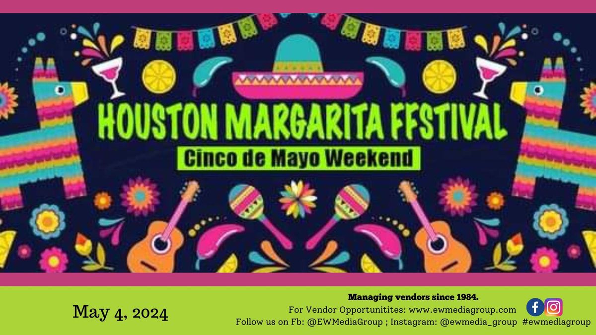 13th Houston Margarita Fest (Vendors Only)
