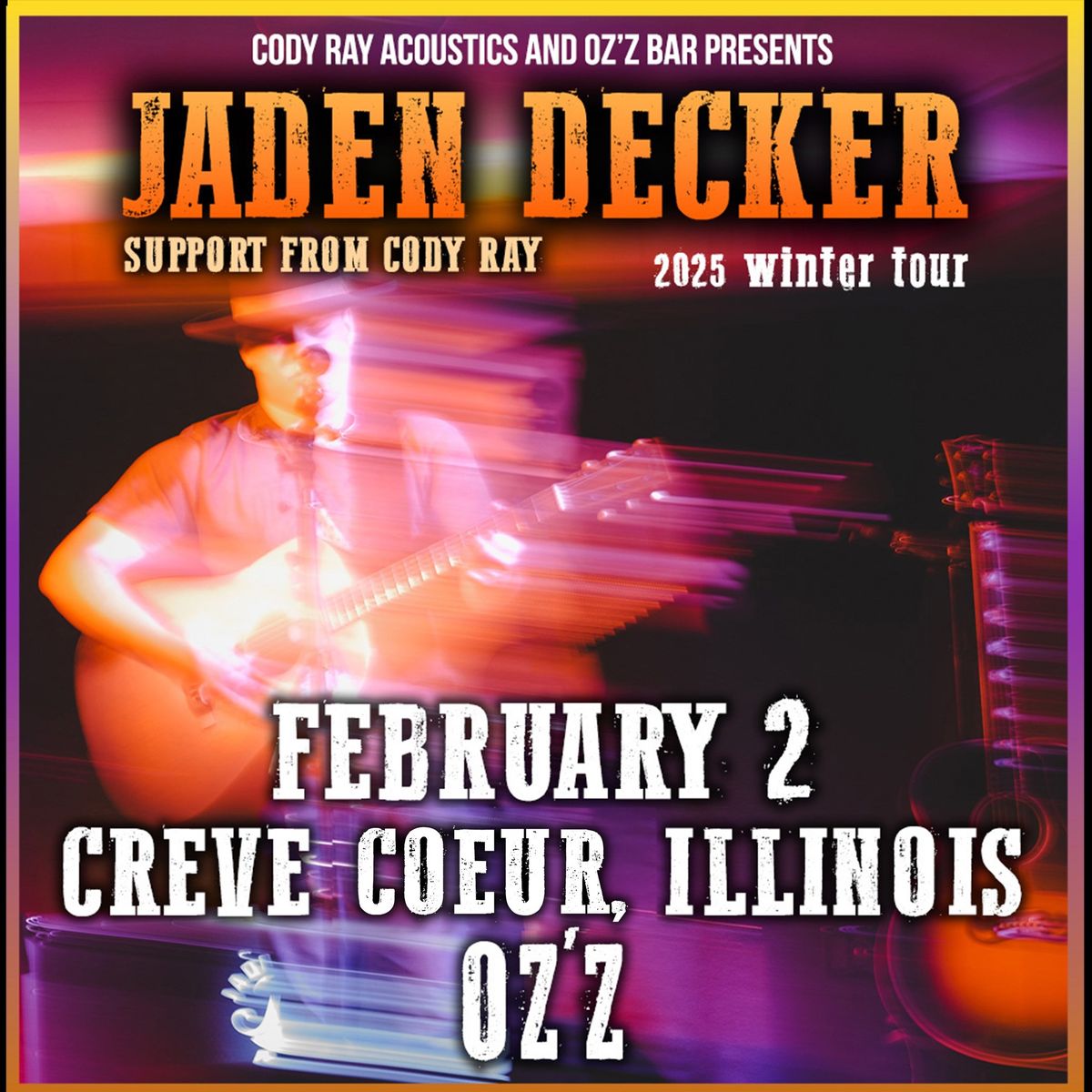 Jaden Decker & CodyRay @ OZ\u2019z Bar (Creve Coeur, IL)