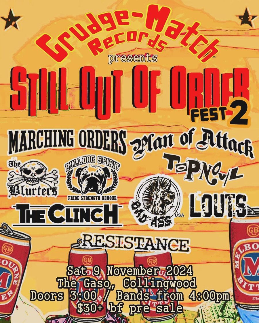 Still Out Of Order Fest pt. 2