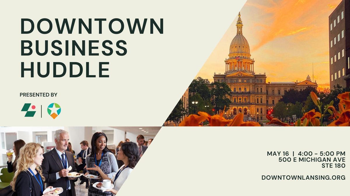 May Downtown Business Huddle 