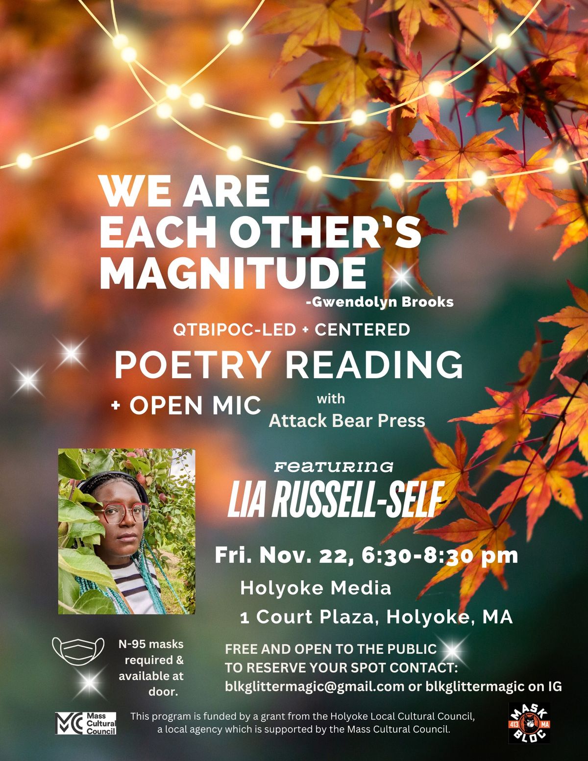 We Are Each Other's Magnitude Poetry Reading + Open Mic Featuring Lia Russell-Self