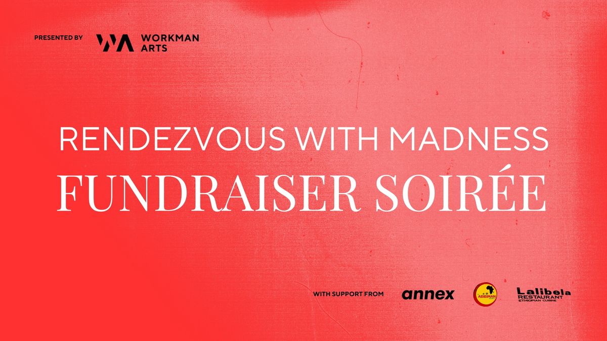 Rendezvous with Madness: Fundraiser Soir\u00e9e