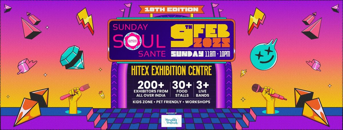 Sunday Soul Sante Hyderabad I 18th Edition