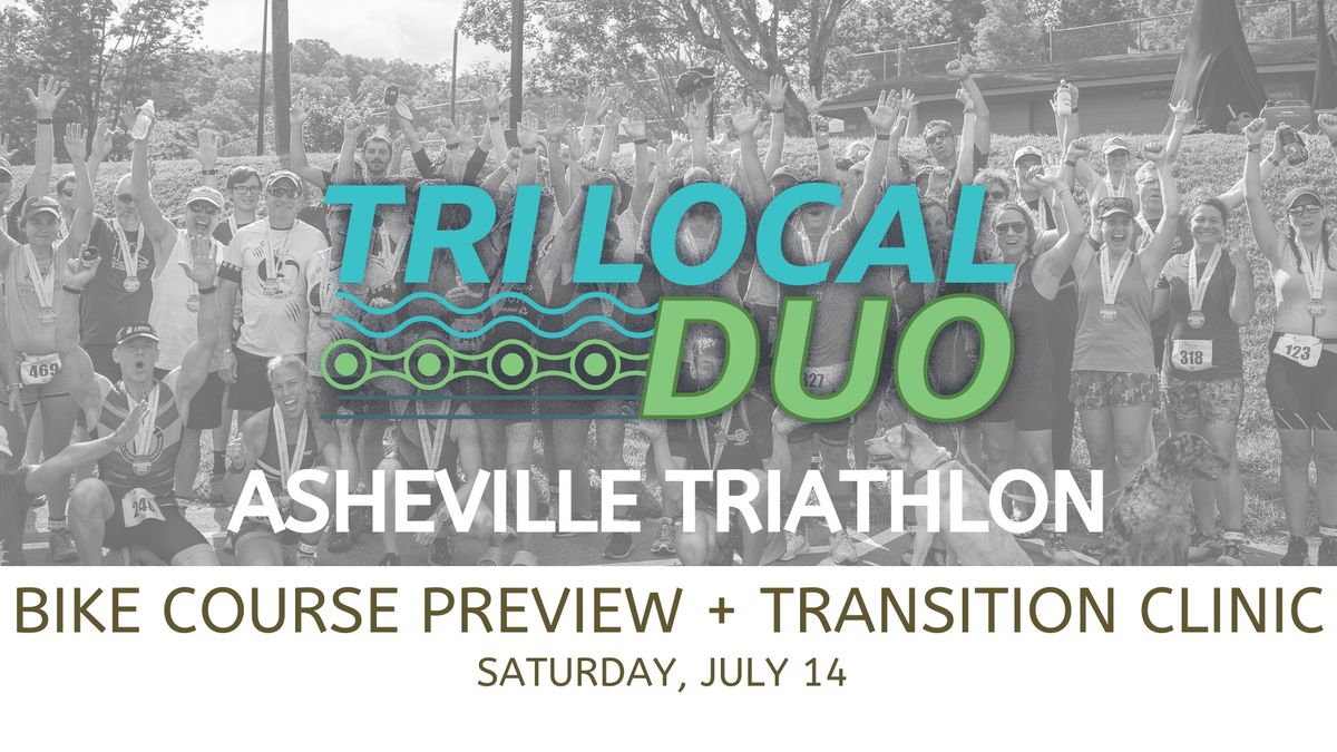 Asheville Triathlon | Bike Course Preview & Transition Clinic
