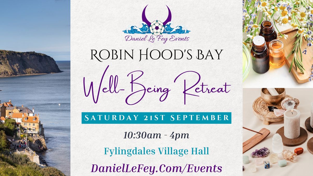 Robin Hood's Bay Well-Being Retreat 