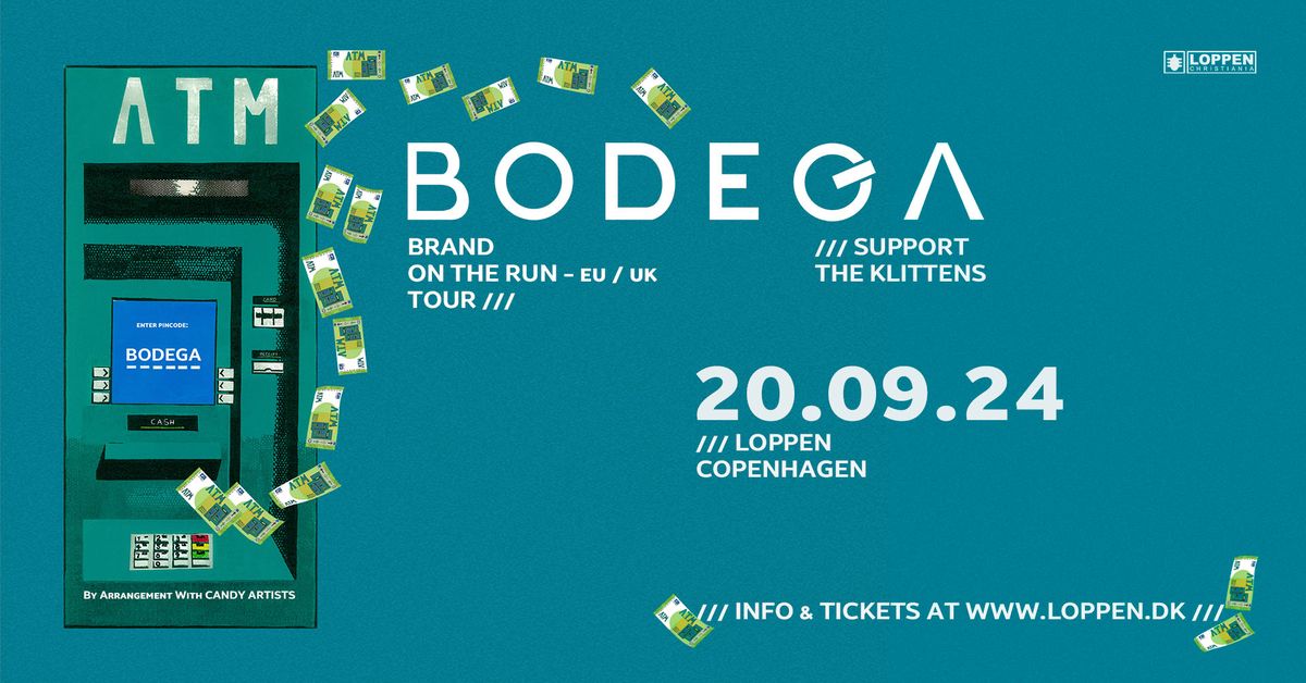 Bodega (US) + support: The Klittens (NL) \/\/ Loppen