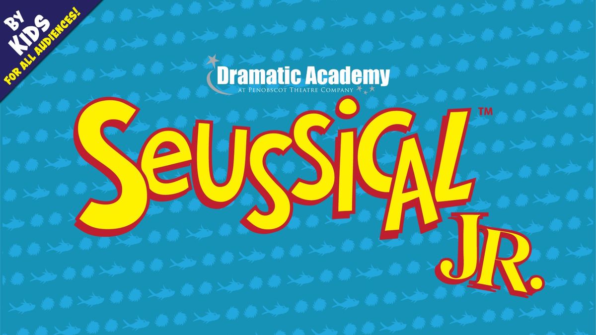 Seussical Jr. | Dramatic Academy