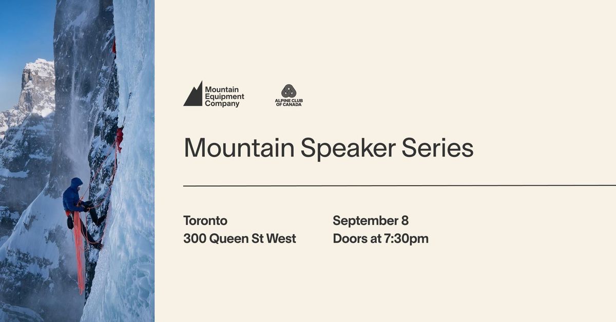 Mountain Speaker Series \/\/ MEC Toronto