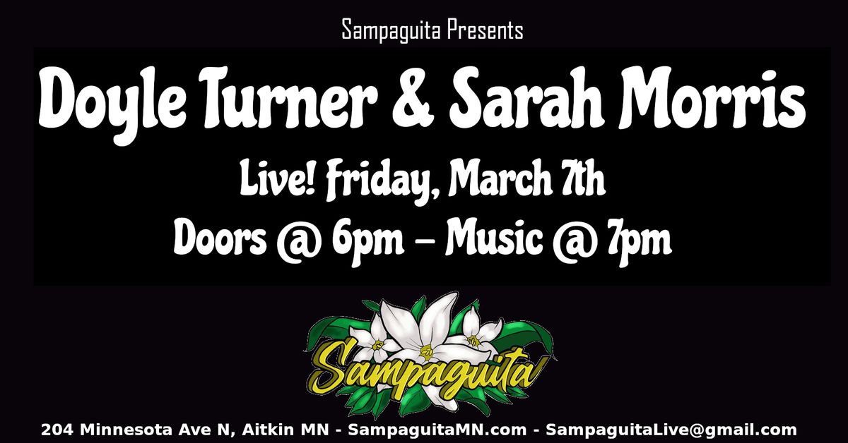 Doyle Turner & Sarah Morris - Live at Sampaguita!