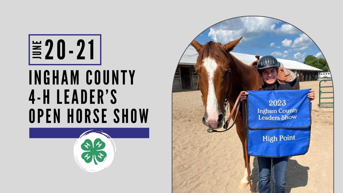 Ingham County 4-H Leader's Open Horse Show