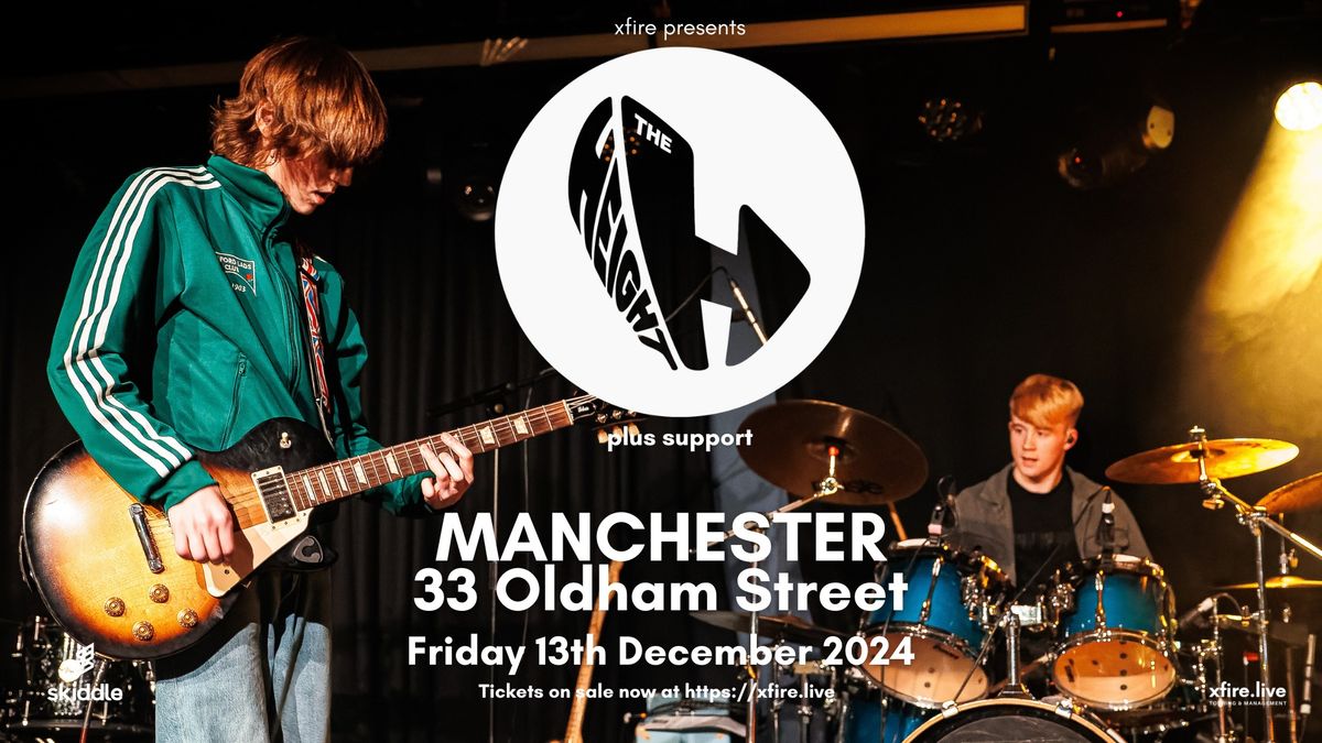 The Height + support - Manchester