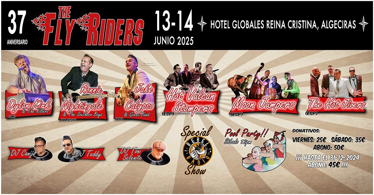 37 ANIVERSARIO THE FLY RIDERS