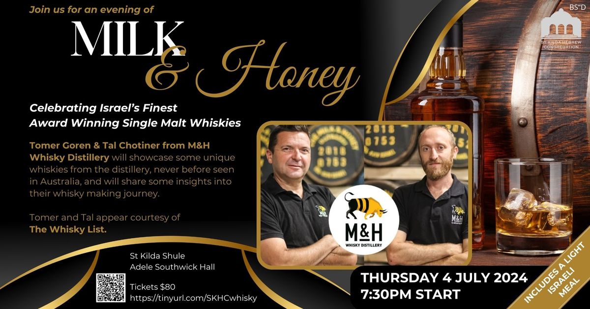 Milk and Honey  - Israeli Whisky Tasting Night