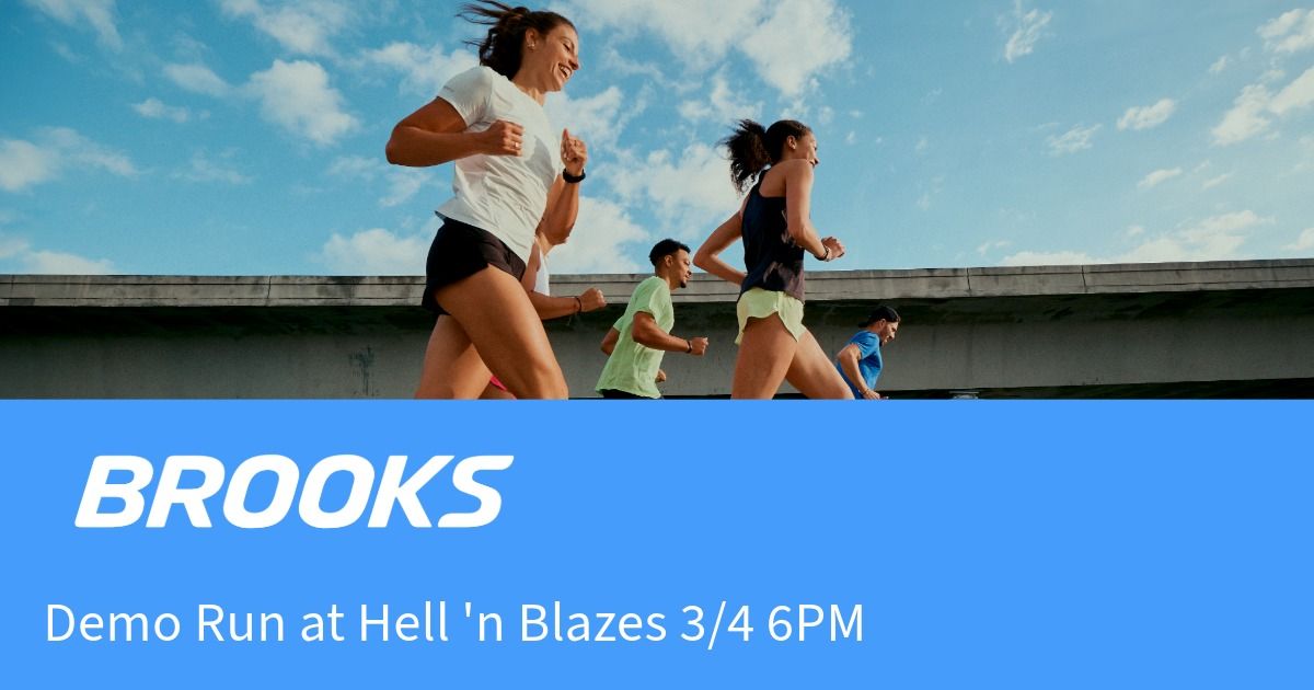 Brooks Demo Run\/Walk at Hell 'n Blazes