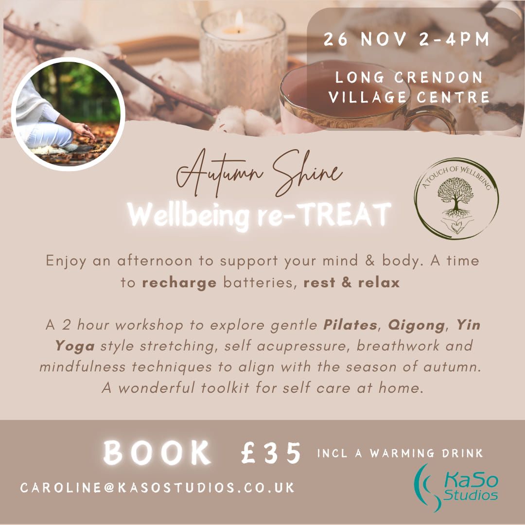 Autumn Shine Afternoon Wellbeing Re-treat 