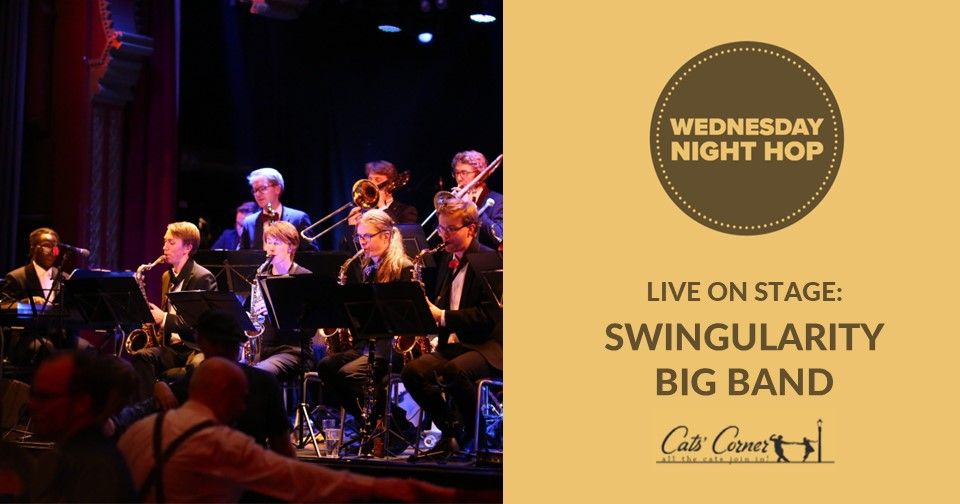 LIVE: Swingularity Big Band | Wednesday Night Hop | Drop-in Balboa taster class | Social Dance