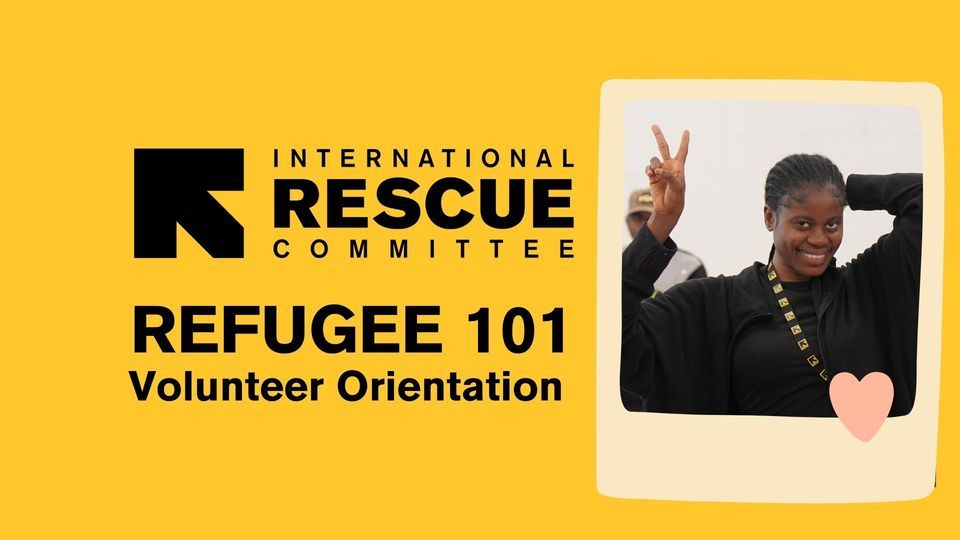 Volunteer Orientation & Refugee 101