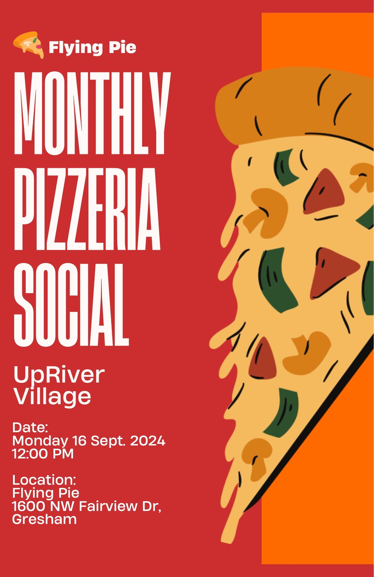 Upriver Village Monthly Pizza Get Together