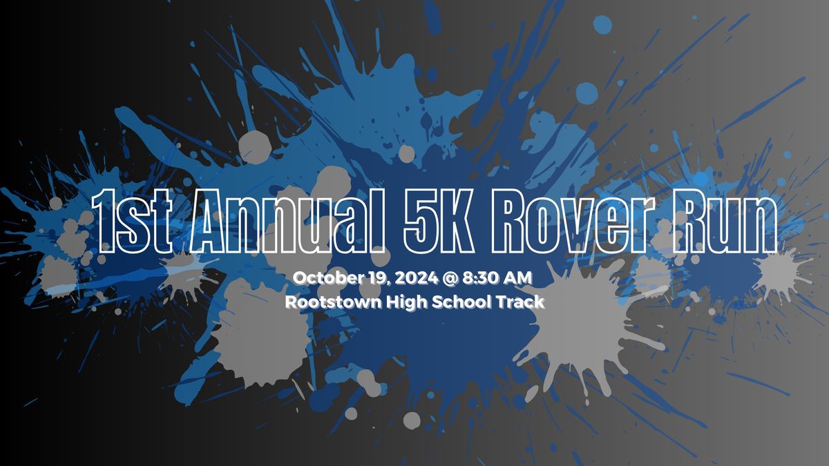 Rover Run (5k and Fun Run)