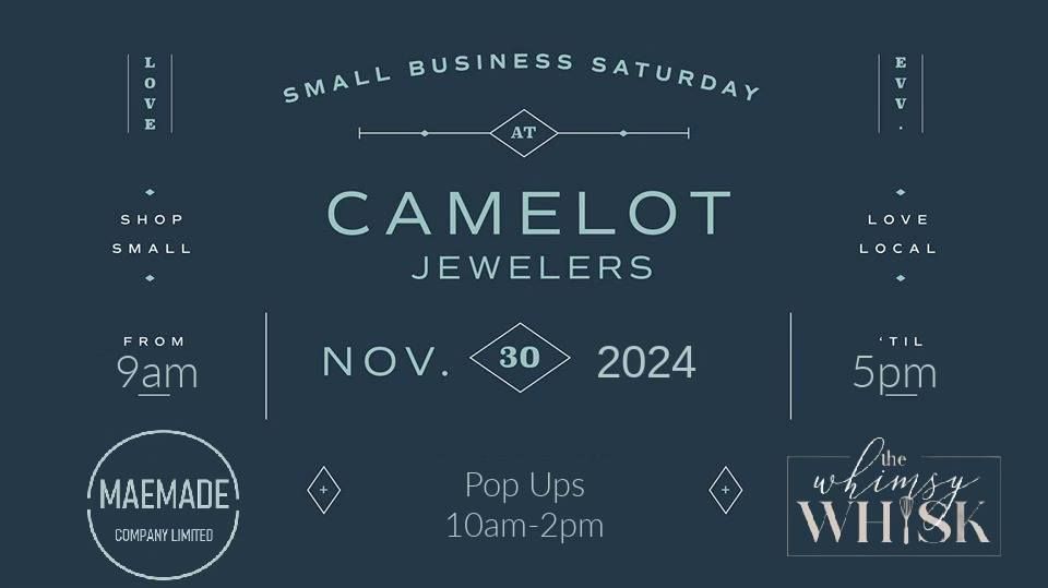 Small Business Saturday at Camelot!