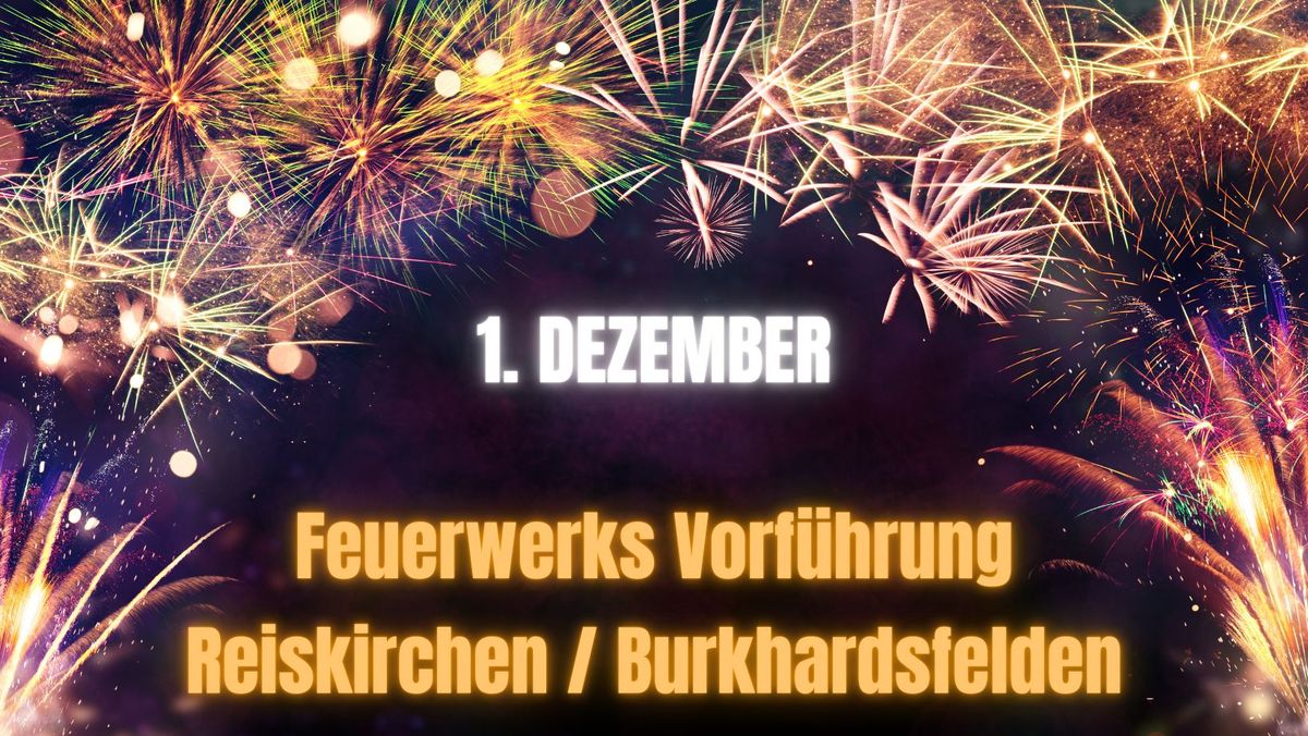 Feuerwerksvorf\u00fchrung Burkhardsfelden 2024 Pyrotechnix Hessen