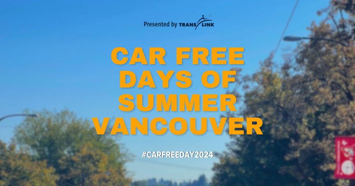 Car Free Day Vancouver - Commercial Drive