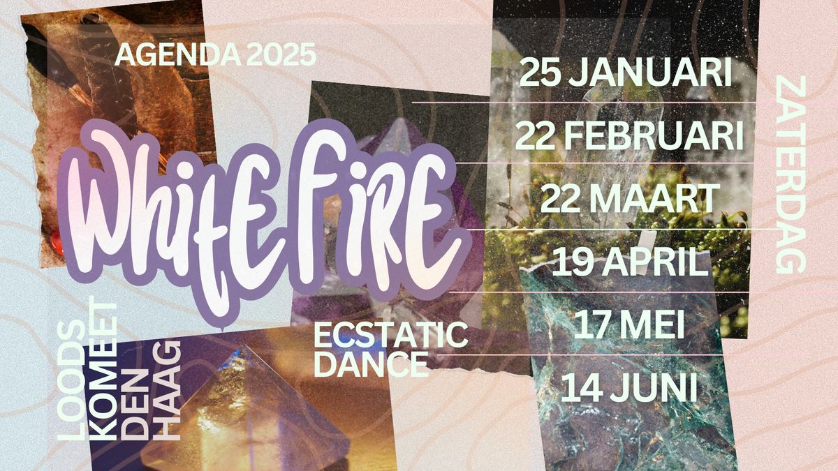 White Fire Dance \u26a1 Januari 