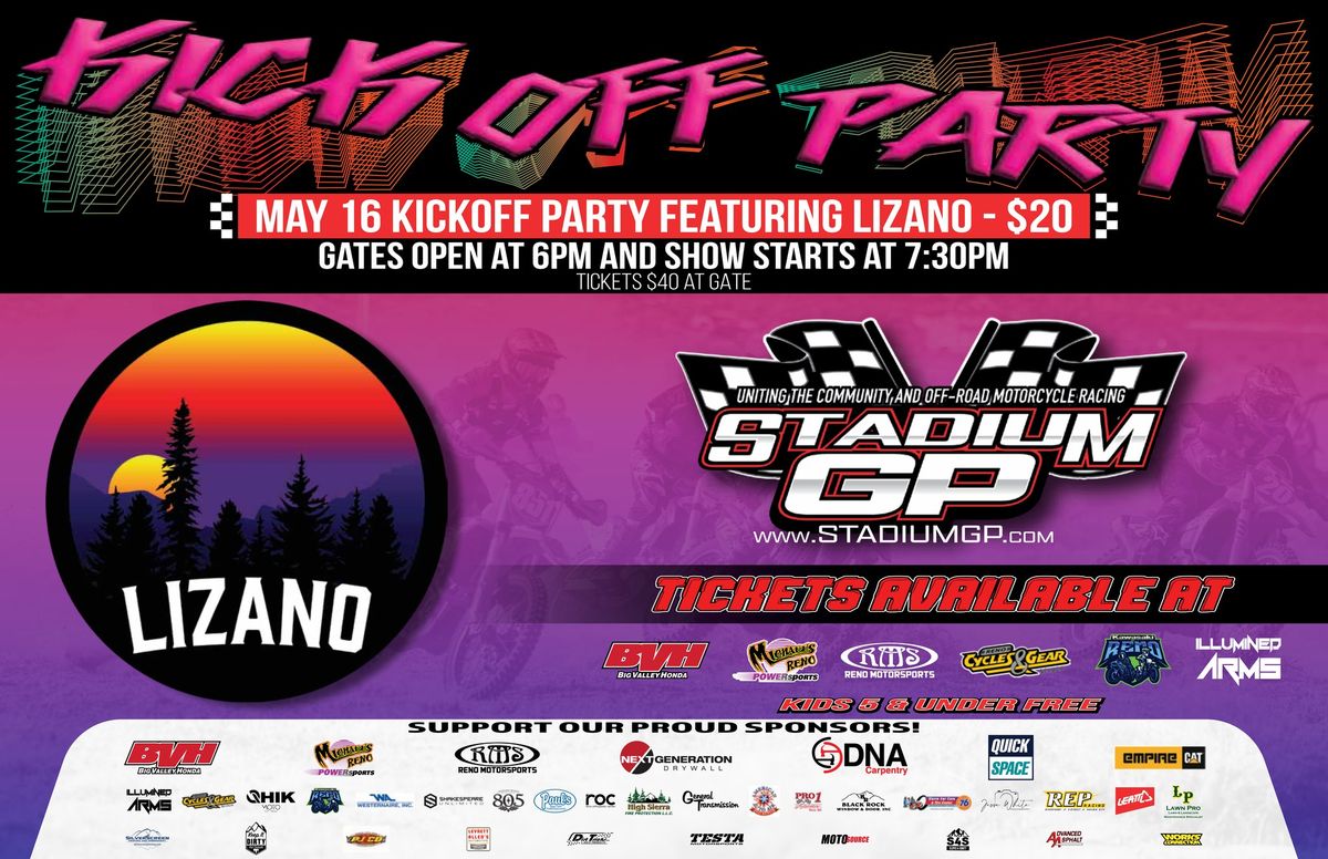Stadium GP Kickoff Party - Featuring LIZANO