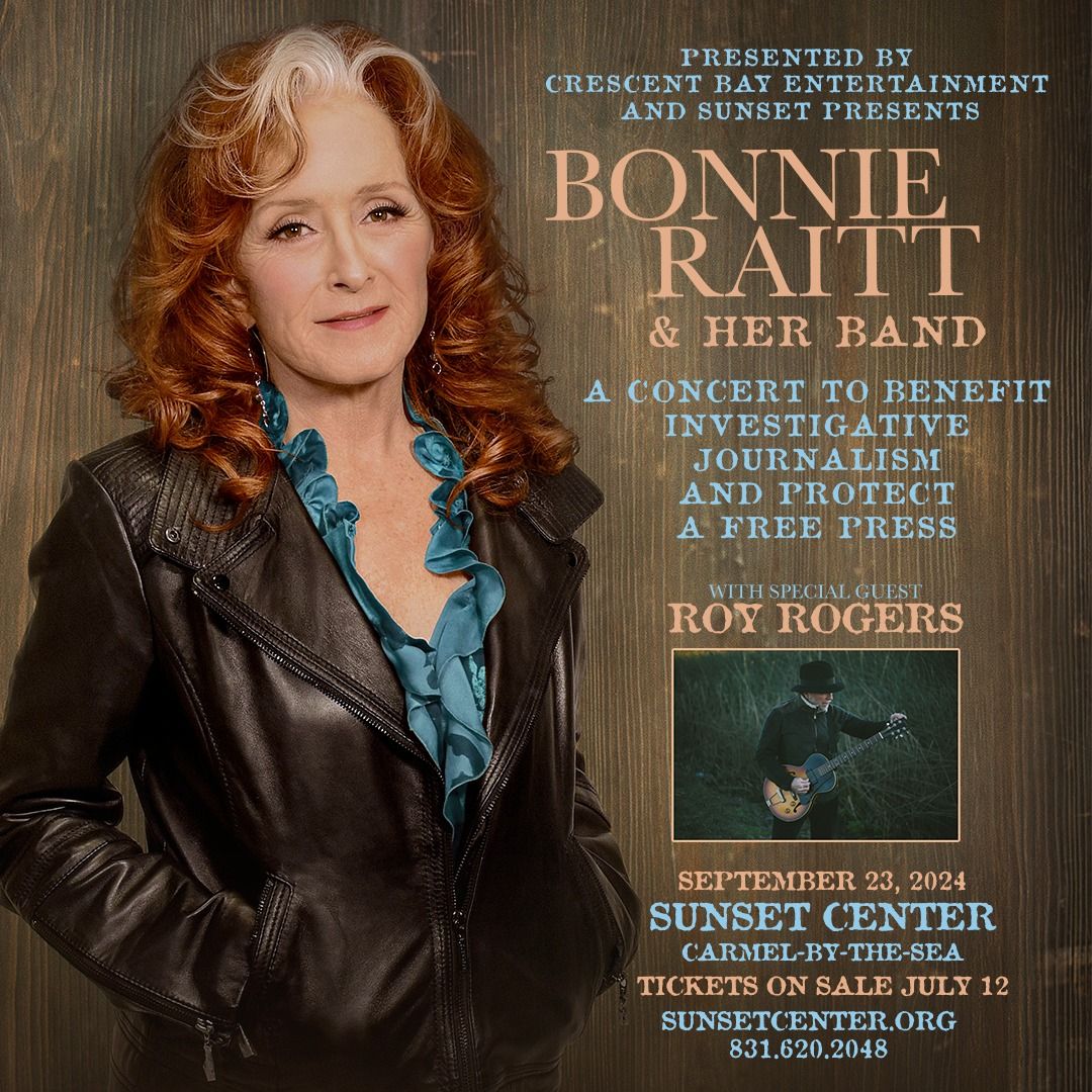 Bonnie Raitt & Her Band with Special Guest Roy Rogers