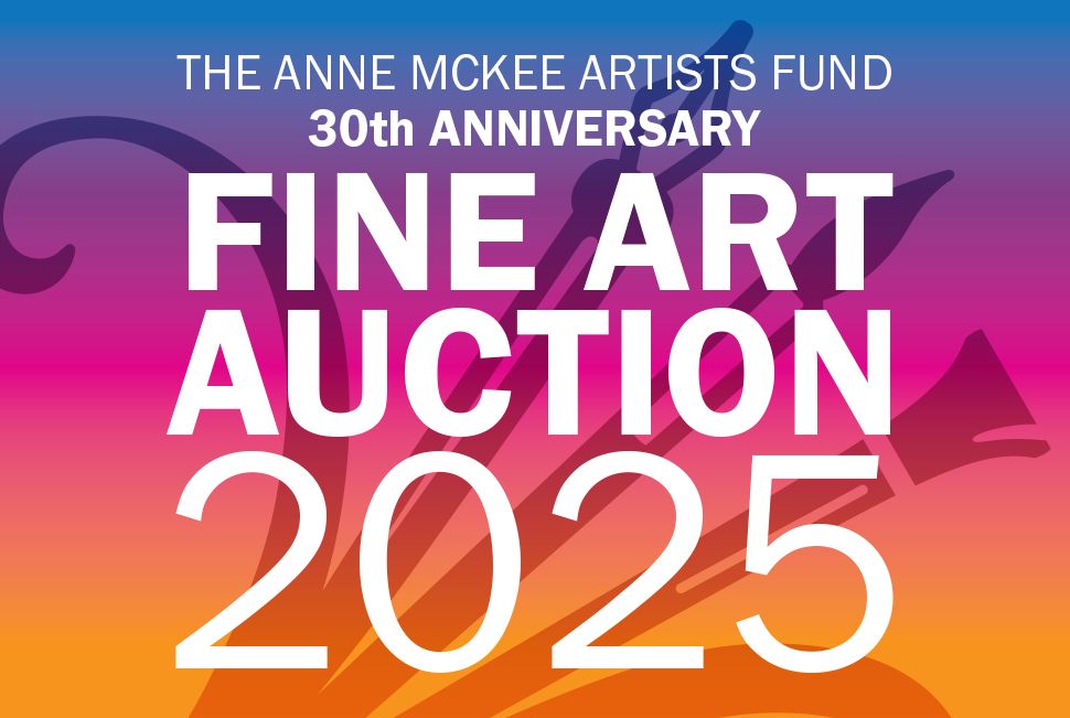 Anne McKee Artists Fund Fine Art Auction