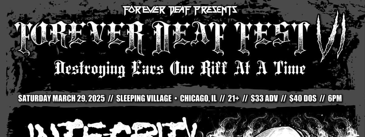 Forever Deaf Fest 6