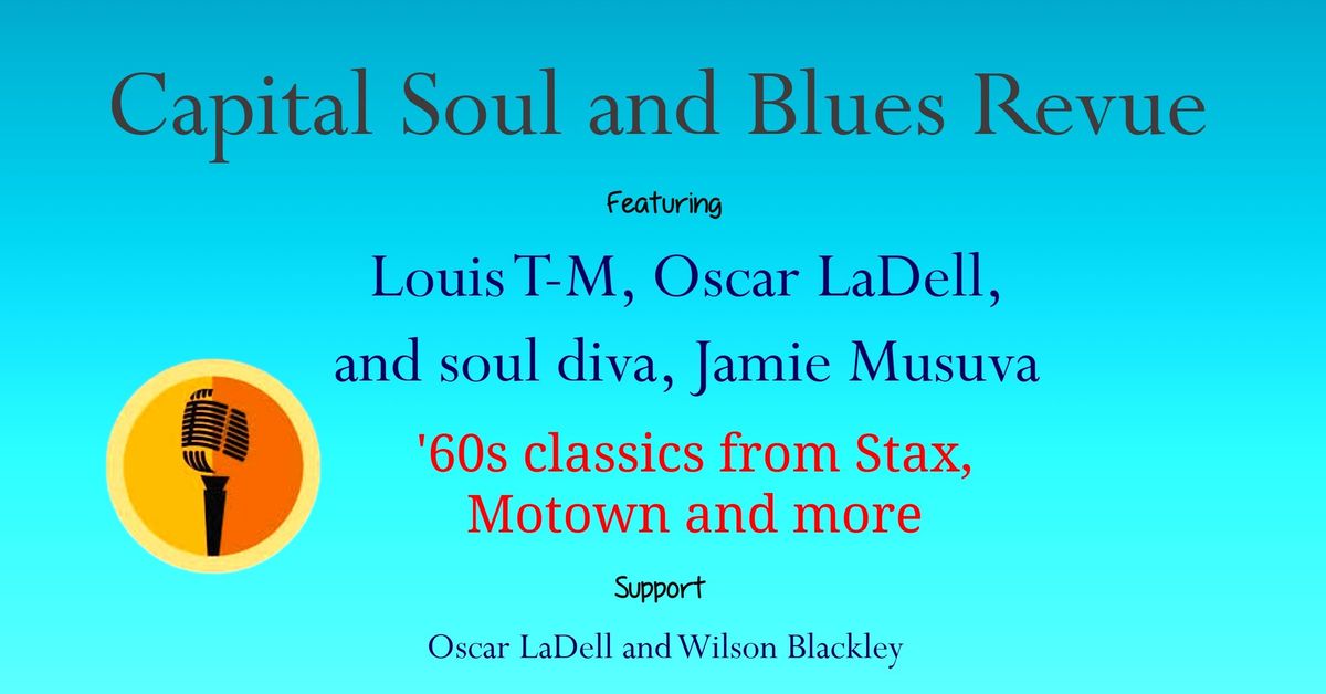 Capital Soul & Blues Revue 