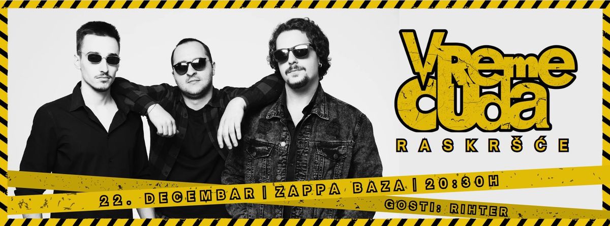 VREME \u010cUDA - RASKR\u0160\u0106E | LIVE @ ZAPPA BAZA